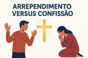 Arrependimento Versus Confissão (Juízes Cap. 10)