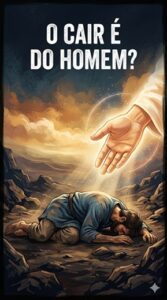 O cair é do homem